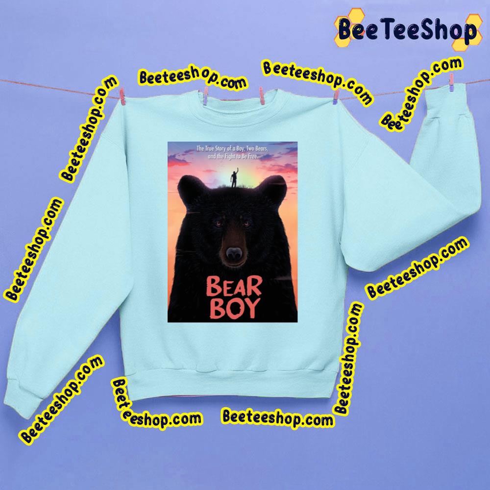 Bear Boy The True Story Of A Boy Two Bears And The Fight To Be Free Trending Unisex T-Shirt Bear Boy The True Story Of A Boy Two Bears And The Fight To Be Free Trending Unisex T-Shirt