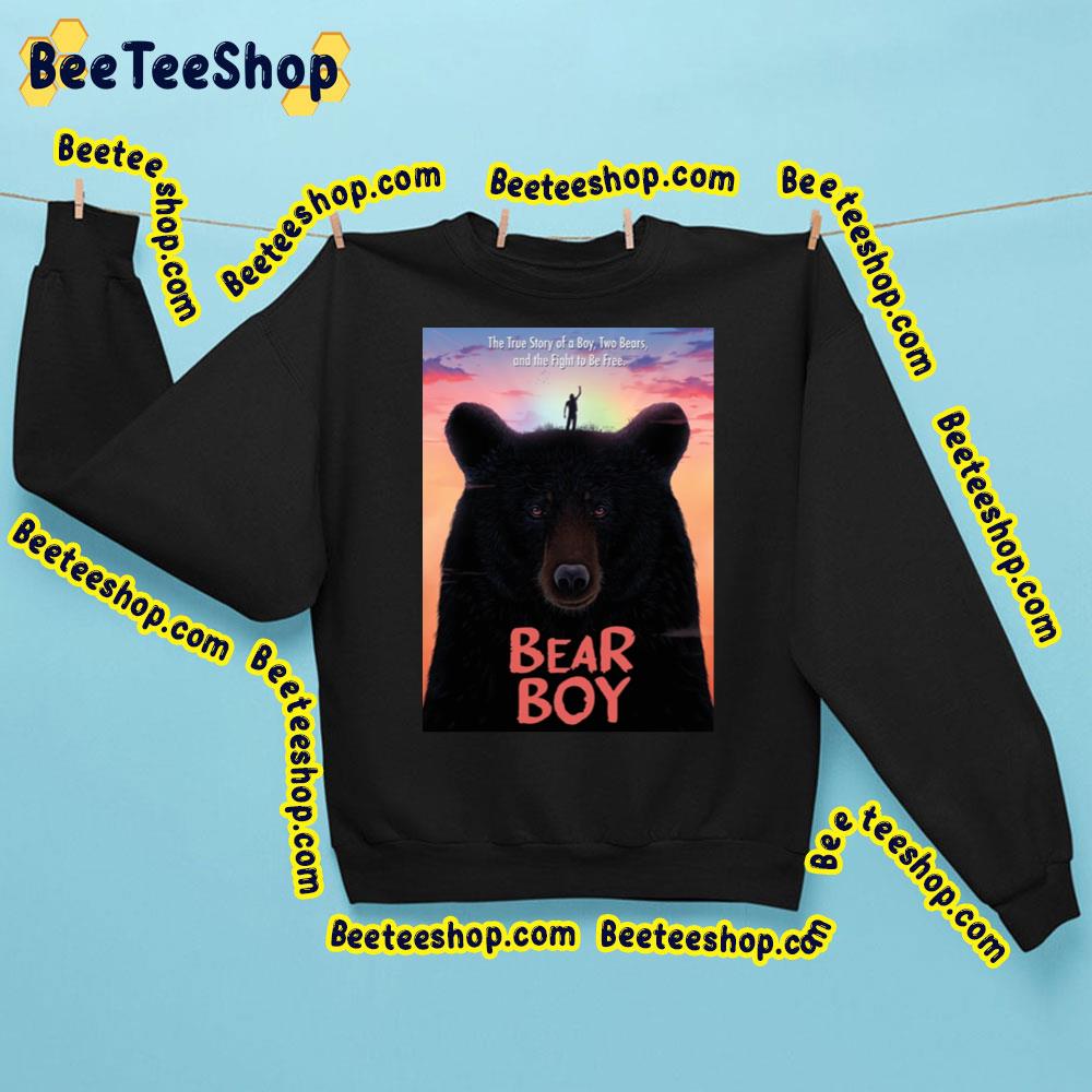 Bear Boy The True Story Of A Boy Two Bears And The Fight To Be Free Trending Unisex T-Shirt Bear Boy The True Story Of A Boy Two Bears And The Fight To Be Free Trending Unisex T-Shirt
