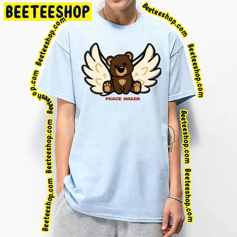 Bear Peace Maker Trending Unisex T-Shirt Bear Peace Maker Trending Unisex T-Shirt