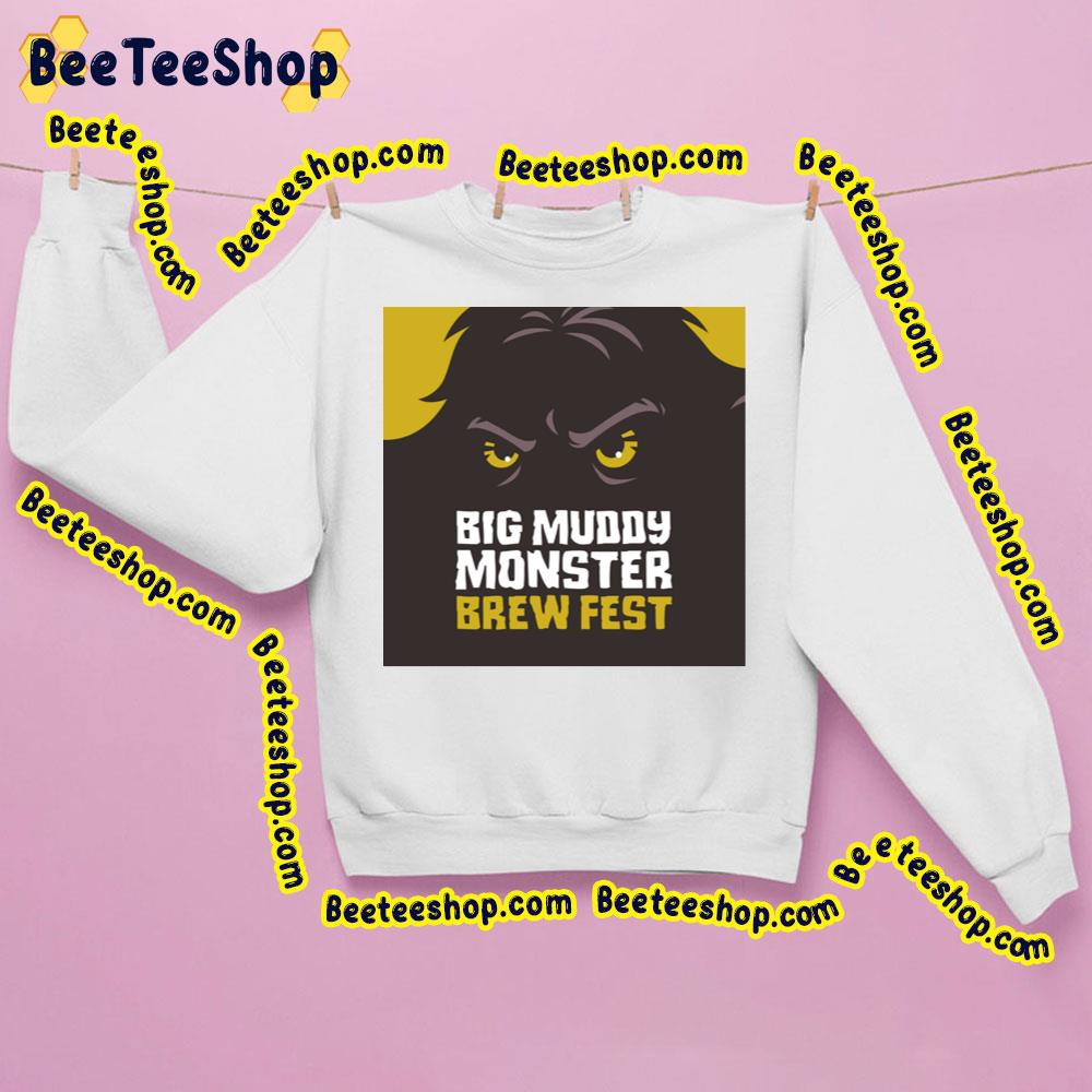 Big Muddy Monster Brew Fest 2023 Trending Unisex Sweatshirt Big Muddy Monster Brew Fest 2023 Trending Unisex Sweatshirt