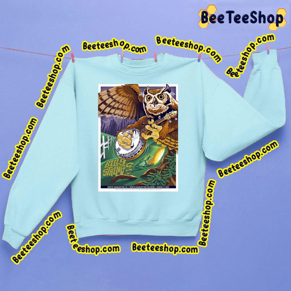 Billy String March 11 2023 Trending Unisex Sweatshirt Billy String March 11 2023 Trending Unisex Sweatshirt