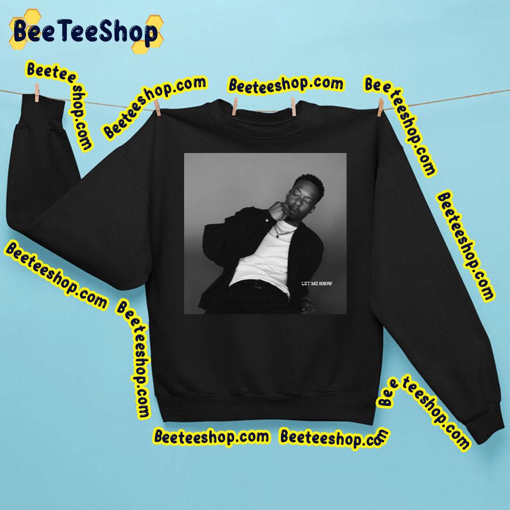 Black Milk Let Me Know Trending Unisex Sweatshirt Black Milk Let Me Know Trending Unisex Sweatshirt