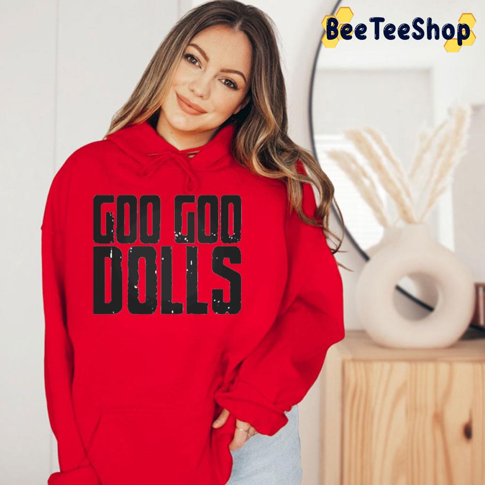 Black Text Goo Goo Dolls Logo Trending Unisex T-Shirt Black Text Goo Goo Dolls Logo Trending Unisex T-Shirt