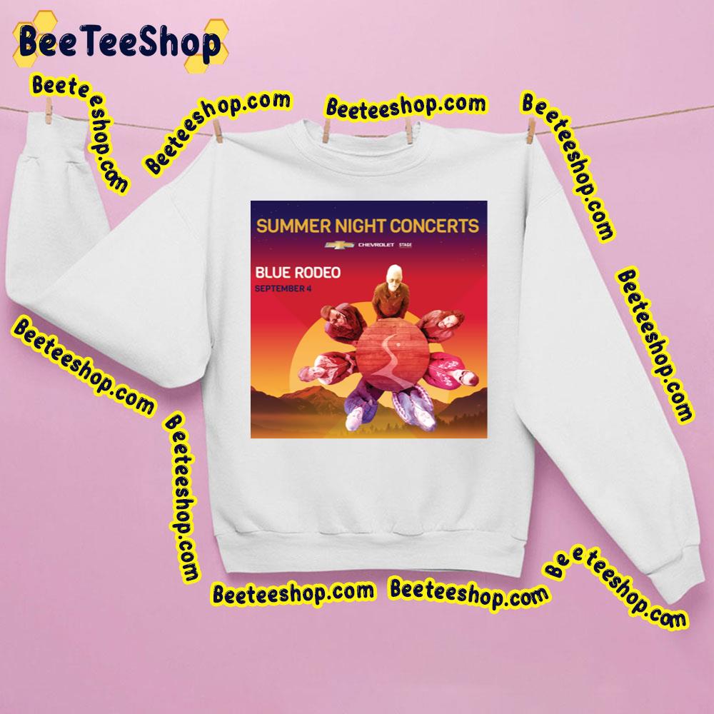 Blue Rodeo Summer Night Concert 2023 Trending Unisex Sweatshirt Blue Rodeo Summer Night Concert 2023 Trending Unisex Sweatshirt
