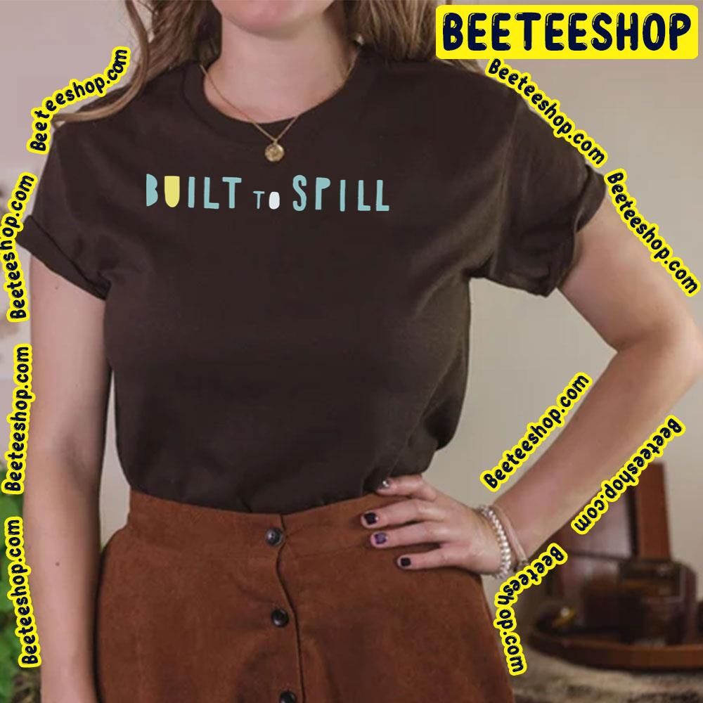 Blue Text Built To Spill Logo Trending Unisex T-Shirt Blue Text Built To Spill Logo Trending Unisex T-Shirt