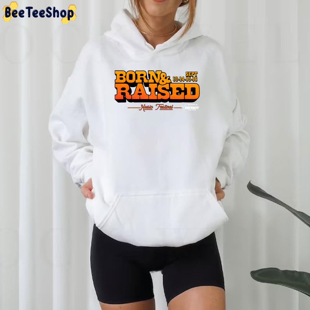 Born And Raised Festival Logo 2023 Trending Unisex T-Shirt Born And Raised Festival Logo 2023 Trending Unisex T-Shirt