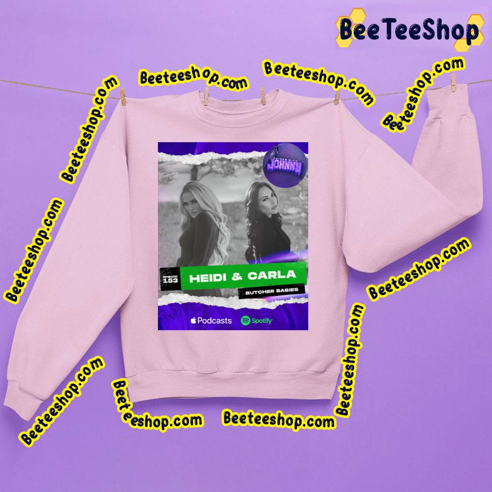 Butcher Babies Heidi And Carla 2023 Trending Unisex Sweatshirt Butcher Babies Heidi And Carla 2023 Trending Unisex Sweatshirt