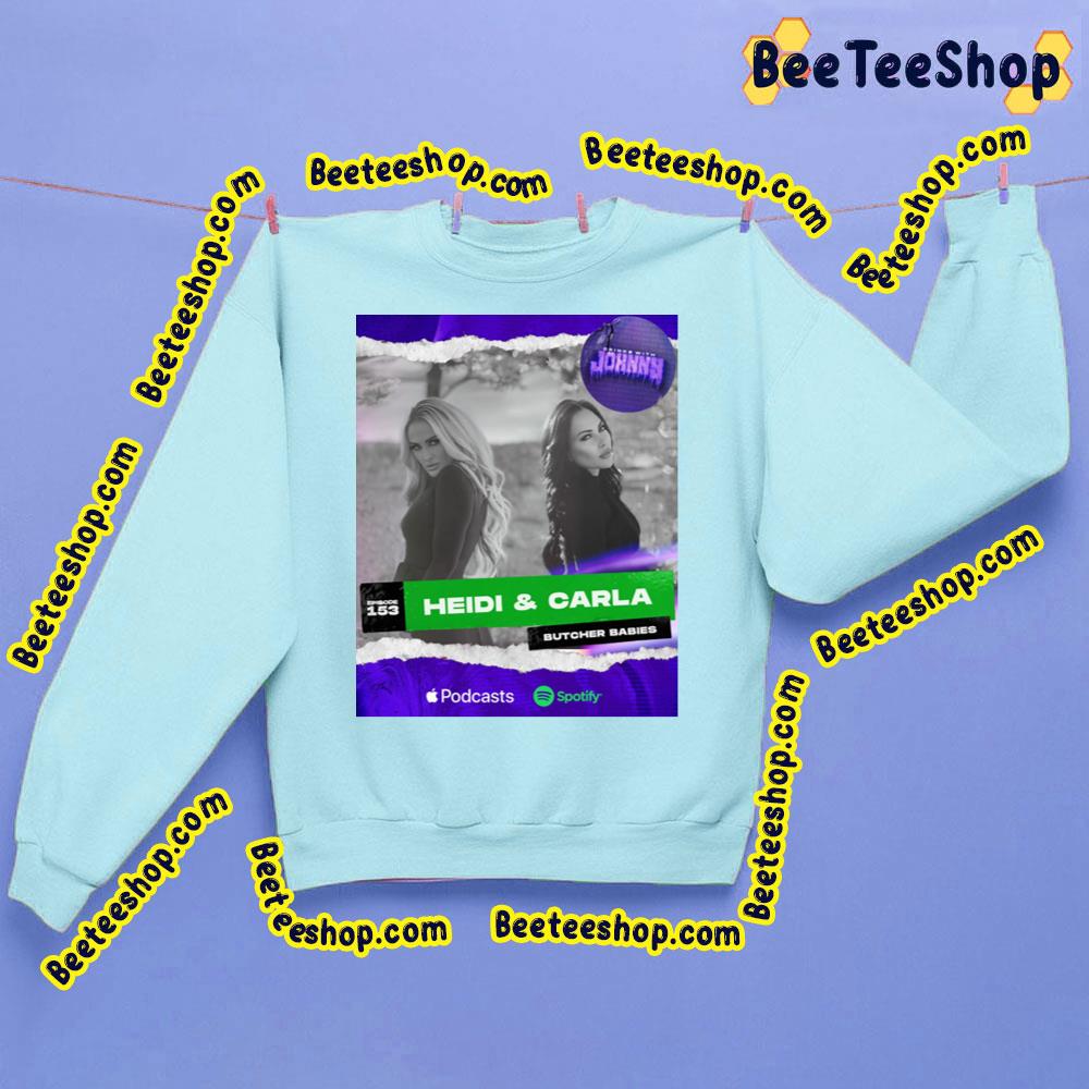 Butcher Babies Heidi And Carla 2023 Trending Unisex Sweatshirt Butcher Babies Heidi And Carla 2023 Trending Unisex Sweatshirt