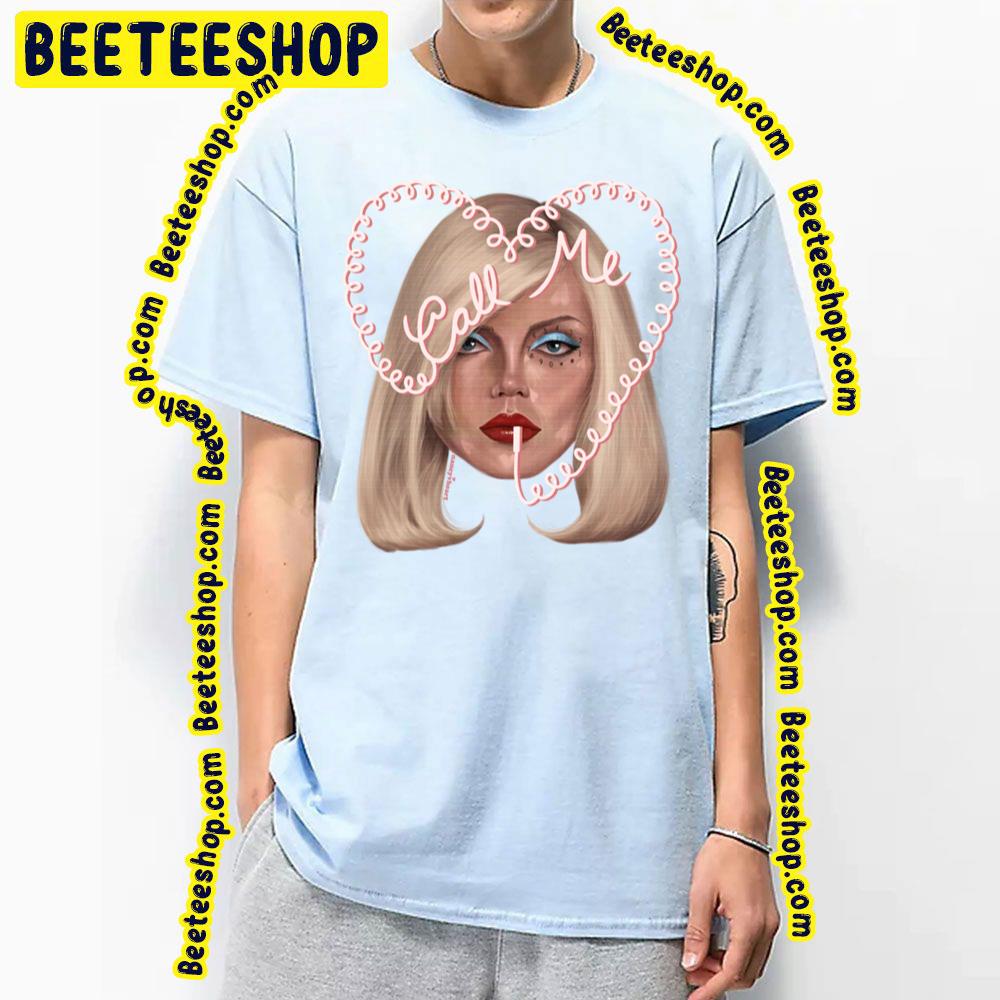 Call Me Debbie Harry Blondie Trending Unisex T-Shirt Call Me Debbie Harry Blondie Trending Unisex T-Shirt