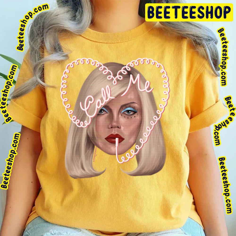 Call Me Debbie Harry Blondie Trending Unisex T-Shirt Call Me Debbie Harry Blondie Trending Unisex T-Shirt