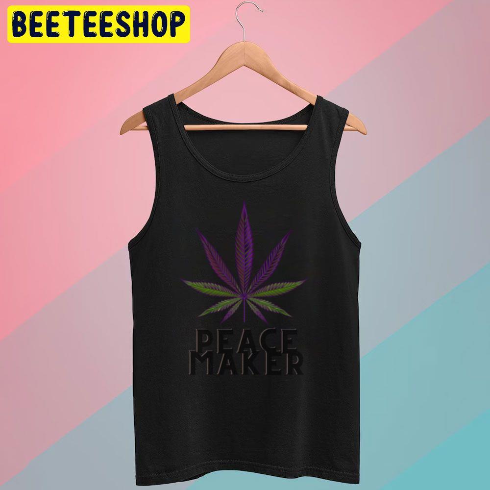 Cannabis Peace Maker Trending Unisex T-Shirt Cannabis Peace Maker Trending Unisex T-Shirt