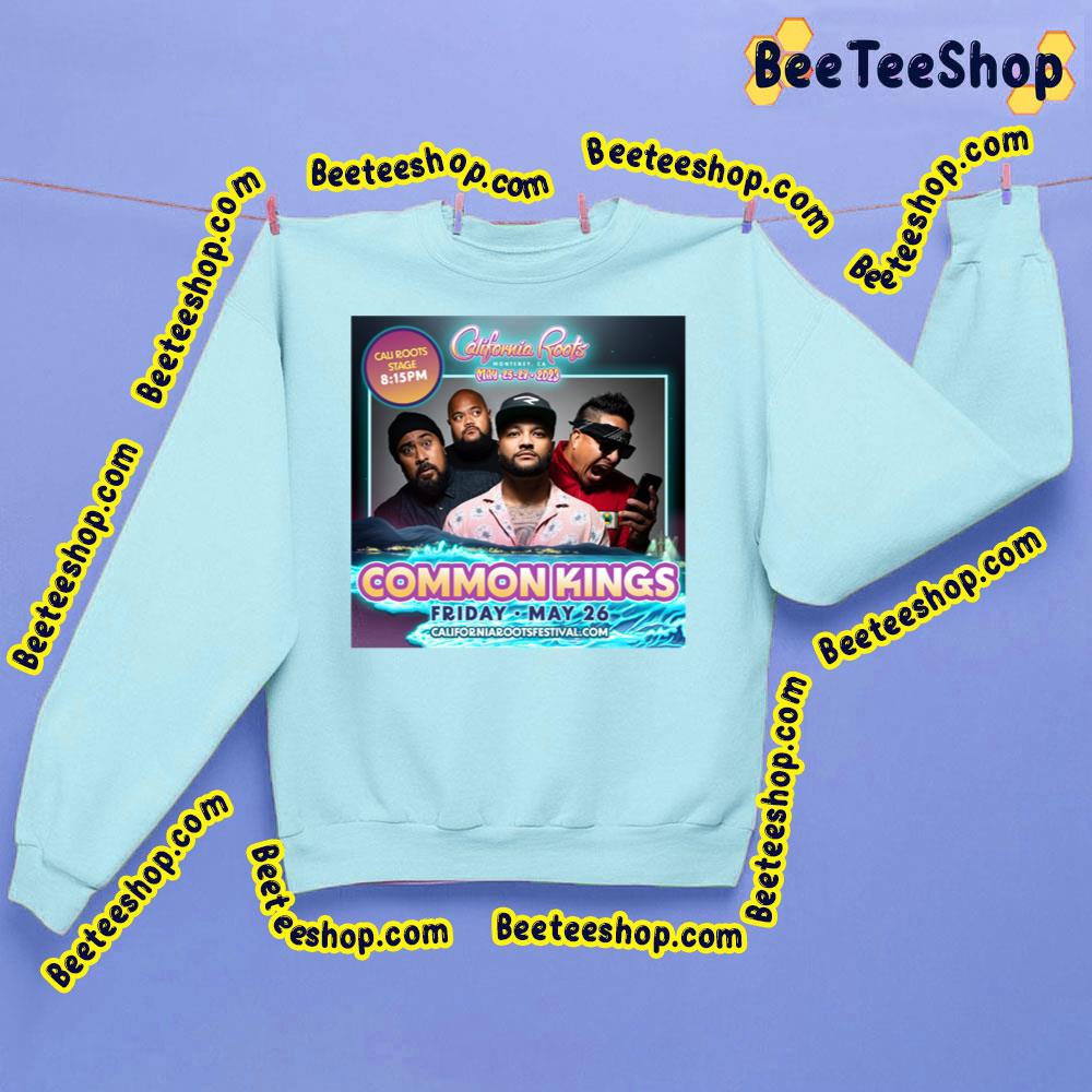 Common Kings Cali Fest 2023 Trending Unisex T-Shirt Common Kings Cali Fest 2023 Trending Unisex T-Shirt