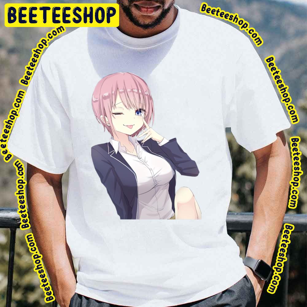 Cute Ichika Nakano The Quintessential Quintuplets Trending Unisex T-Shirt Cute Ichika Nakano The Quintessential Quintuplets Trending Unisex T-Shirt