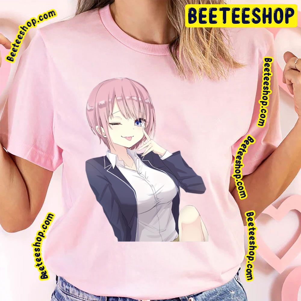 Cute Ichika Nakano The Quintessential Quintuplets Trending Unisex T-Shirt Cute Ichika Nakano The Quintessential Quintuplets Trending Unisex T-Shirt