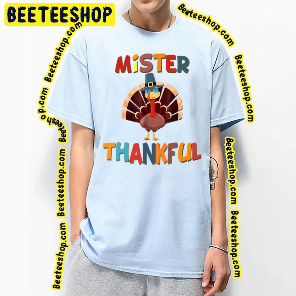 Cute Mister Thankful Turkey Trending Unisex T-Shirt Cute Mister Thankful Turkey Trending Unisex T-Shirt