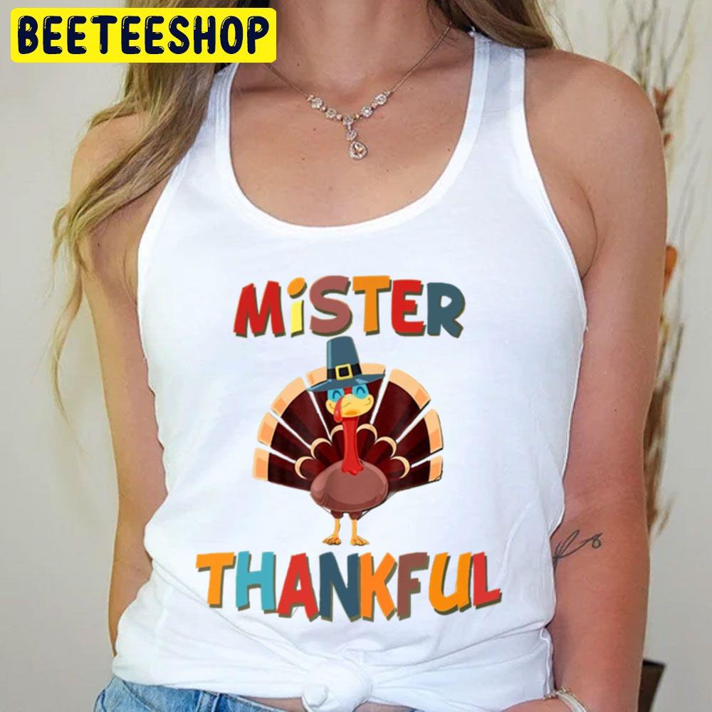Cute Mister Thankful Turkey Trending Unisex T-Shirt Cute Mister Thankful Turkey Trending Unisex T-Shirt