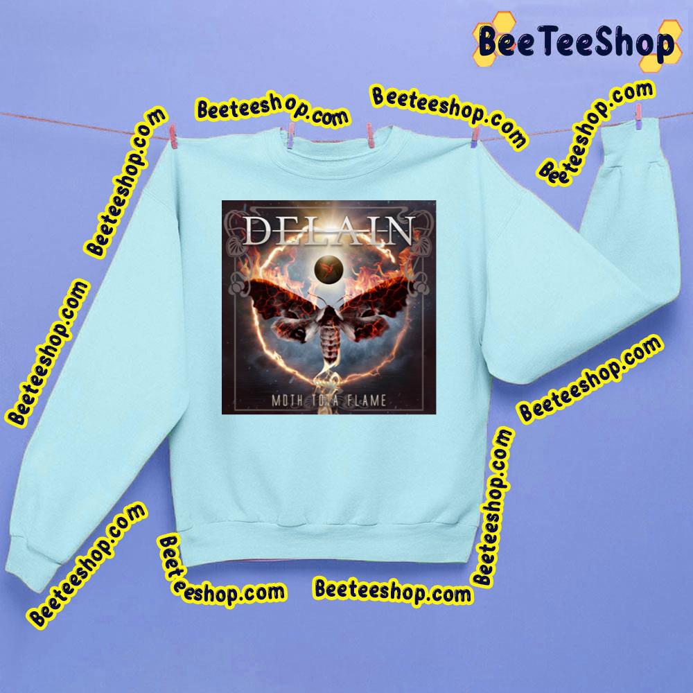 Delain New Single 2023 Moth To A Flame Trending Unisex Sweatshirt Delain New Single 2023 Moth To A Flame Trending Unisex Sweatshirt