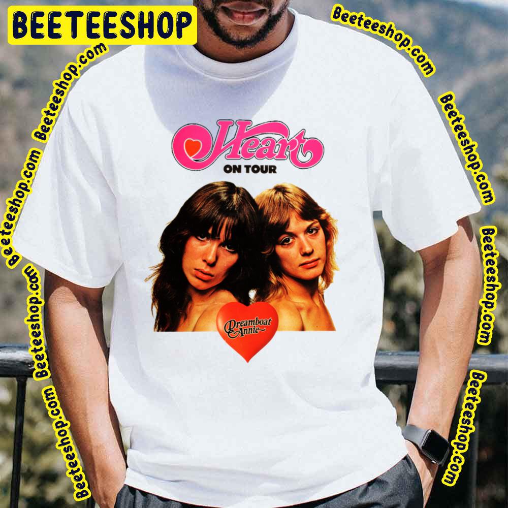 Dreamboat Annie Heart Trending Unisex T-Shirt Dreamboat Annie Heart Trending Unisex T-Shirt