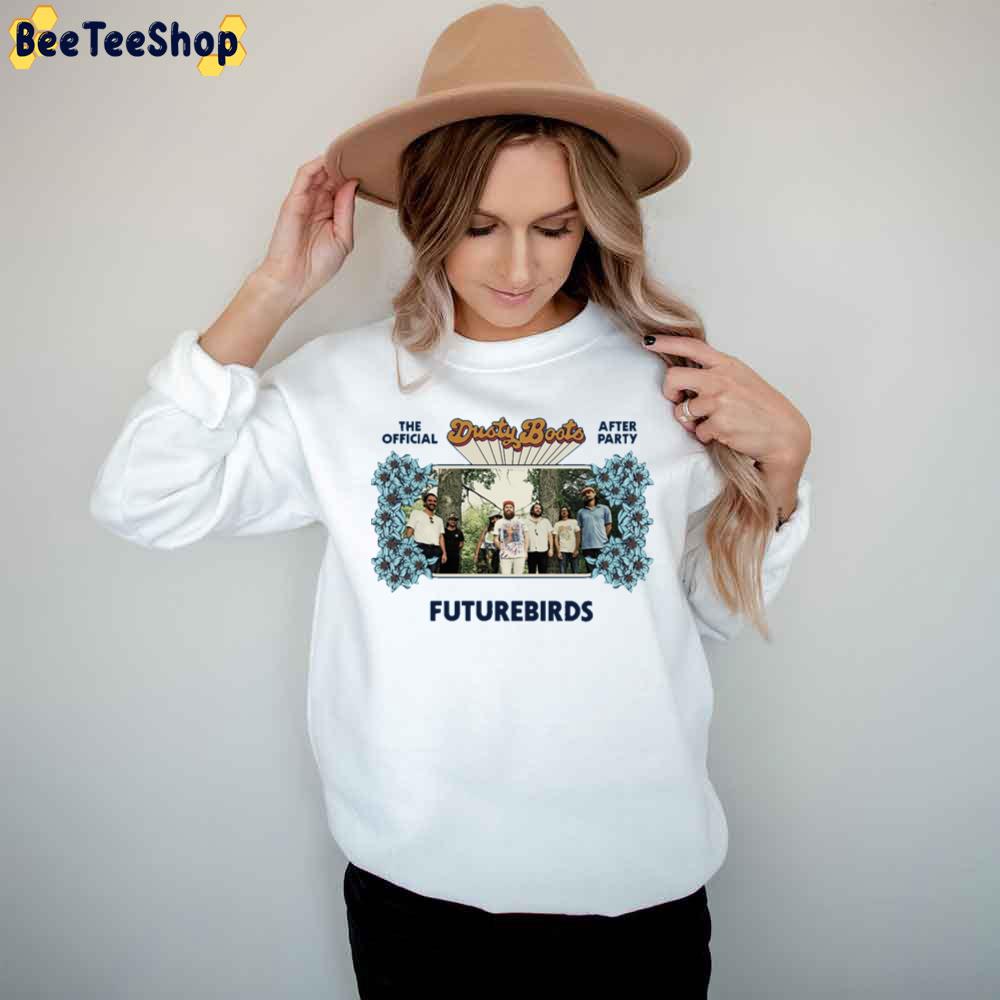Dusty Boots Futurebirds 2023 Trending Unisex T-Shirt Dusty Boots Futurebirds 2023 Trending Unisex T-Shirt