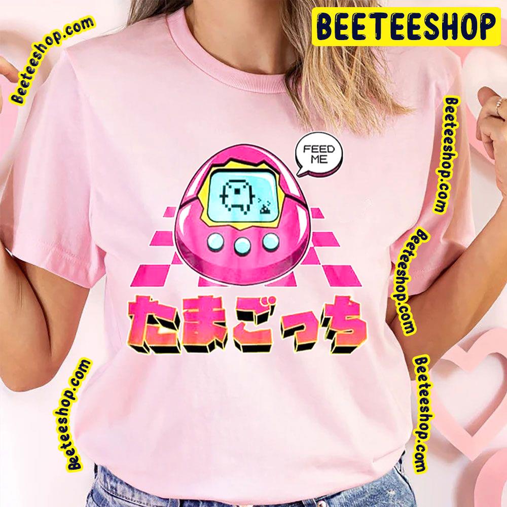 Feed Me Tamagotchi Trending Unisex T-Shirt Feed Me Tamagotchi Trending Unisex T-Shirt