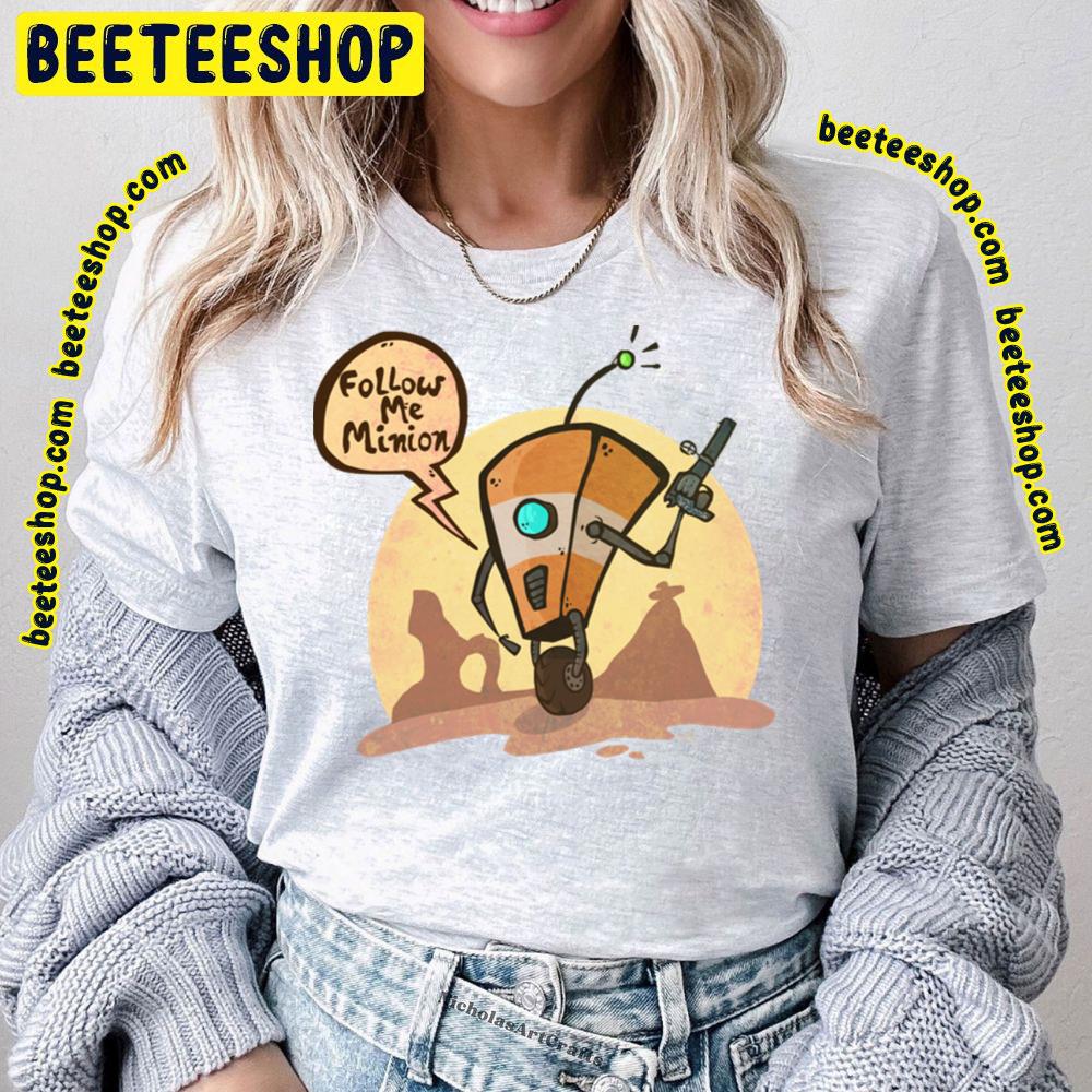 Follow Me Minion Borderlands Trending Unisex T-Shirt Follow Me Minion Borderlands Trending Unisex T-Shirt