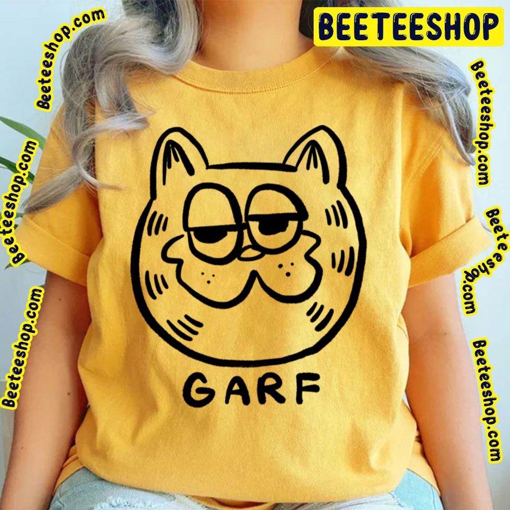 Garf Says Garf Garfield Trending Unisex T-Shirt Garf Says Garf Garfield Trending Unisex T-Shirt