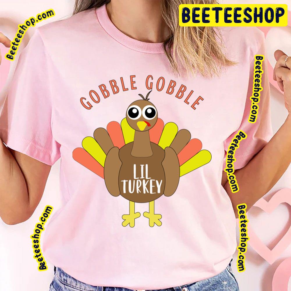 Gobble Gobble Lil Turkey Matching Family Thanksgiving Turkey Trending Unisex T-Shirt Gobble Gobble Lil Turkey Matching Family Thanksgiving Turkey Trending Unisex T-Shirt