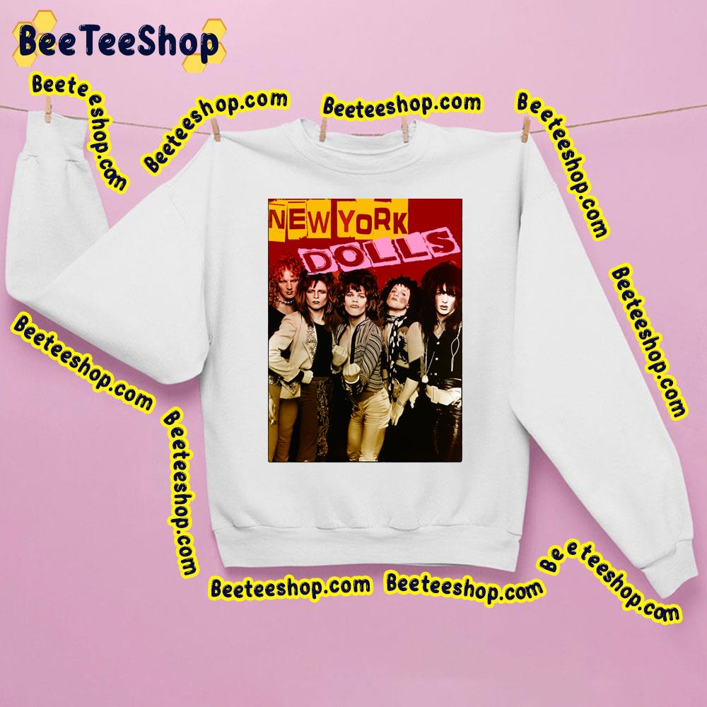 Group New York Dolls Trending Unisex Sweatshirt Group New York Dolls Trending Unisex Sweatshirt