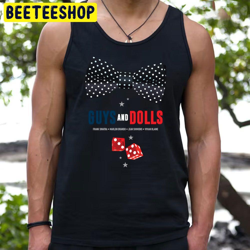 Guys And Dolls Alternative Movie Trending Unisex T-Shirt Guys And Dolls Alternative Movie Trending Unisex T-Shirt