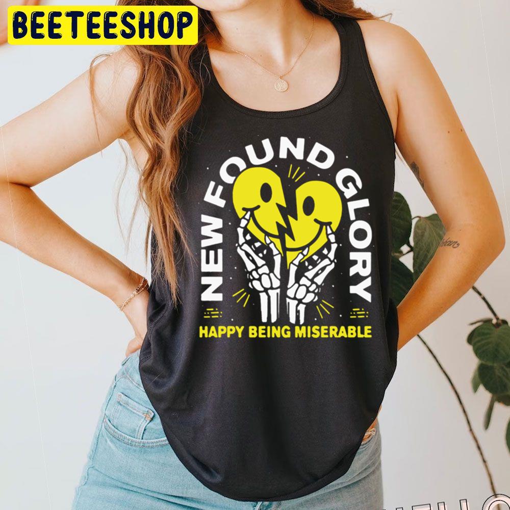 Happy Being Misereble New Found Glory Trending Unisex T-Shirt Happy Being Misereble New Found Glory Trending Unisex T-Shirt