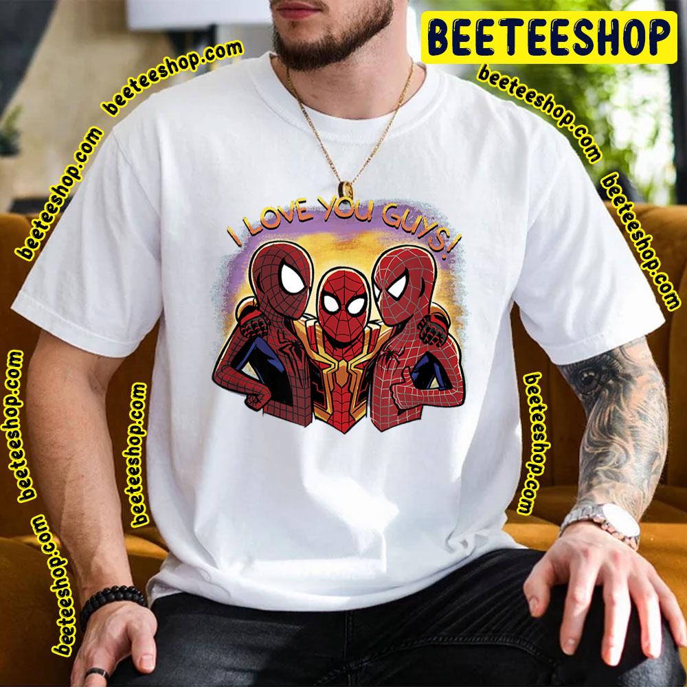 I Love You Guys Spiderverse Movie Trending Unisex T-Shirt I Love You Guys Spiderverse Movie Trending Unisex T-Shirt