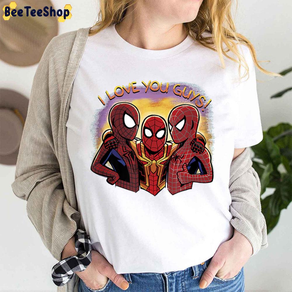 I Love You Guys Spiderverse Movie Trending Unisex T-Shirt I Love You Guys Spiderverse Movie Trending Unisex T-Shirt