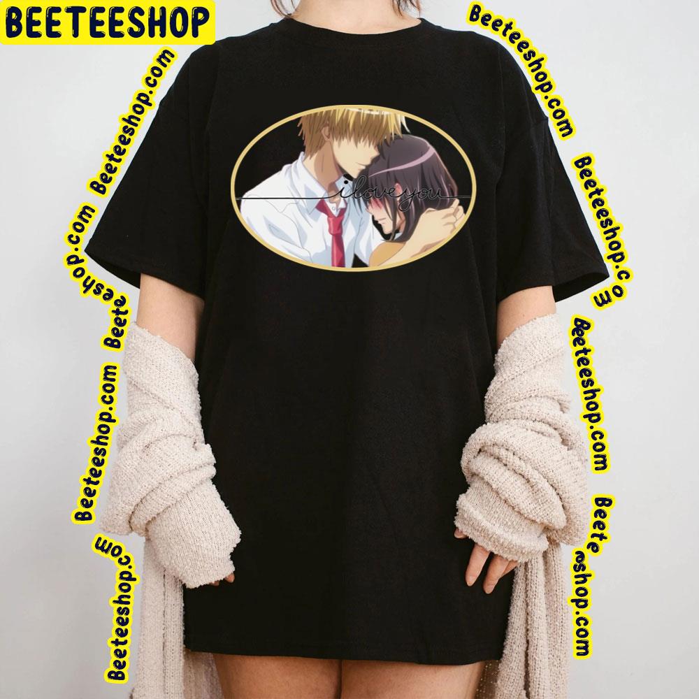 I Love You Kaichou Wa Maid Sama Trending Unisex T-Shirt I Love You Kaichou Wa Maid Sama Trending Unisex T-Shirt