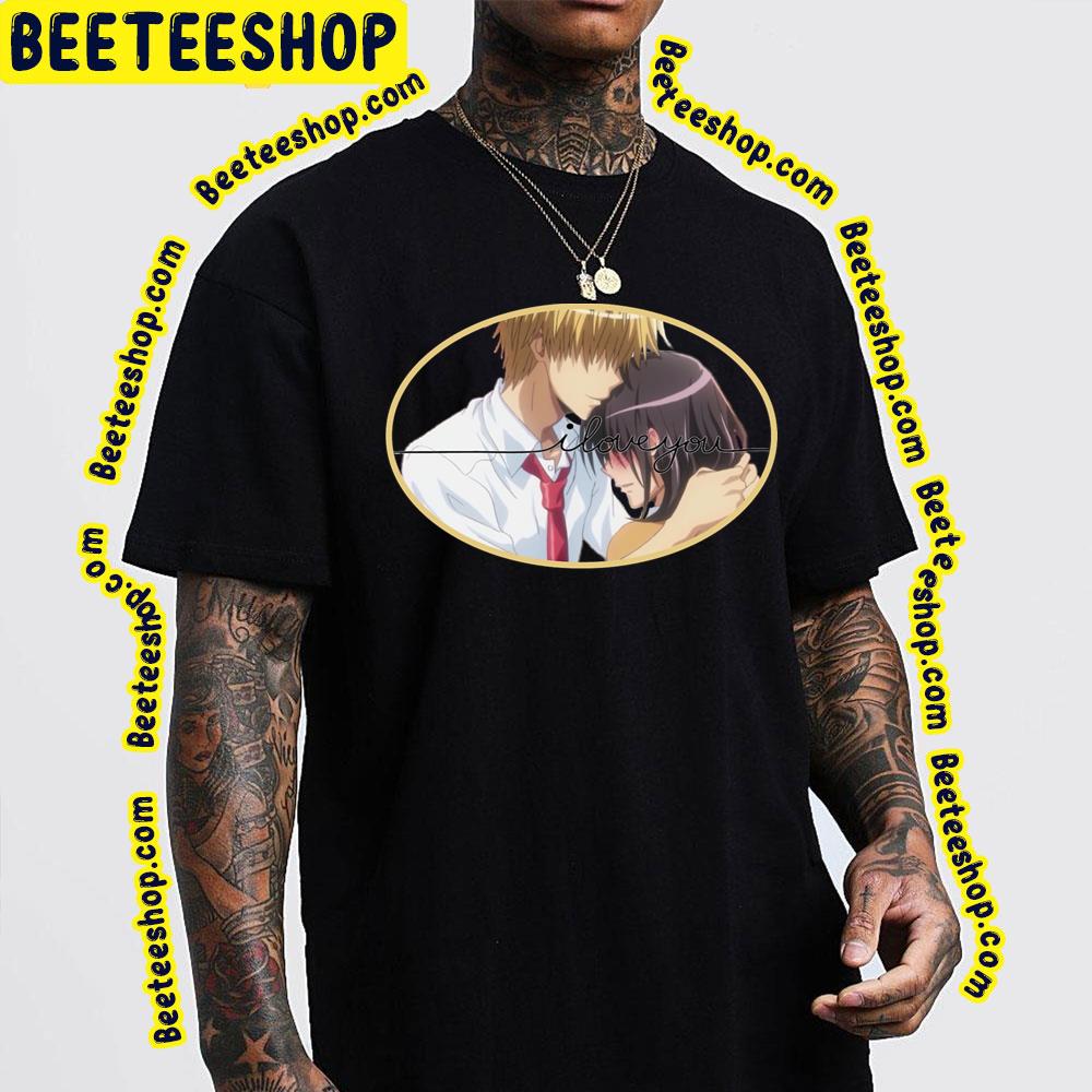 I Love You Kaichou Wa Maid Sama Trending Unisex T-Shirt I Love You Kaichou Wa Maid Sama Trending Unisex T-Shirt