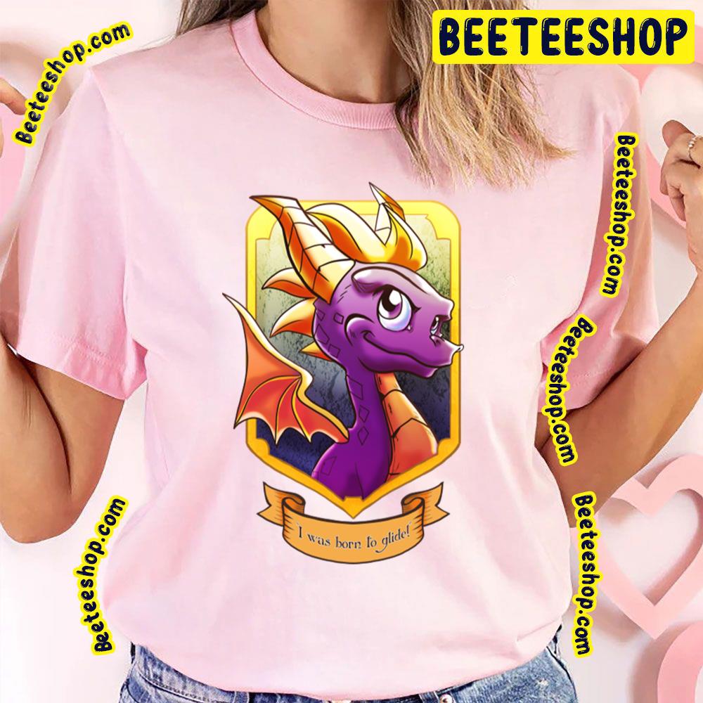 I Was Born Spyro Trending Unisex T-Shirt I Was Born Spyro Trending Unisex T-Shirt