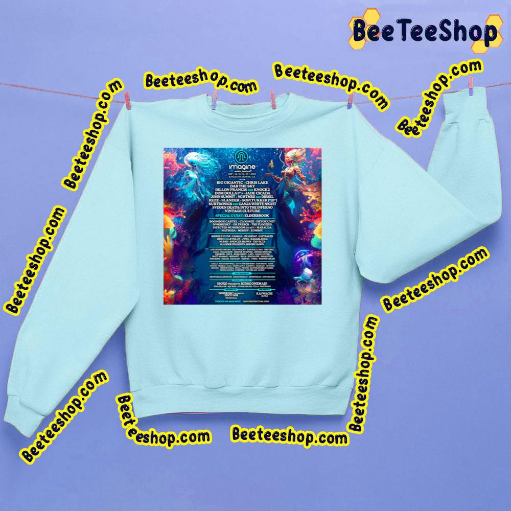 Imagine Festival 2023 Trending Unisex Sweatshirt Imagine Festival 2023 Trending Unisex Sweatshirt