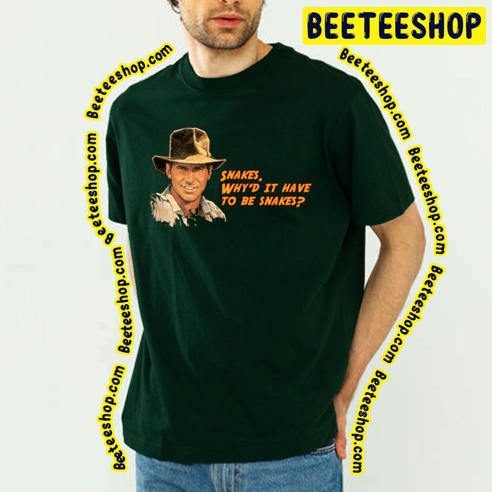 Indiana Jones Snakes Quote The Good The Bad And The Ugly Trending Unisex T-Shirt Indiana Jones Snakes Quote The Good The Bad And The Ugly Trending Unisex T-Shirt