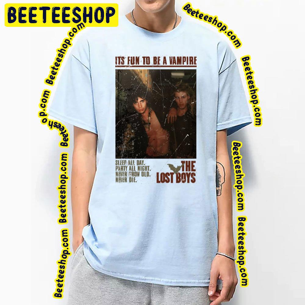Its Fun To Be A Vire The Lost Boys Trending Unisex T-Shirt Its Fun To Be A Vire The Lost Boys Trending Unisex T-Shirt
