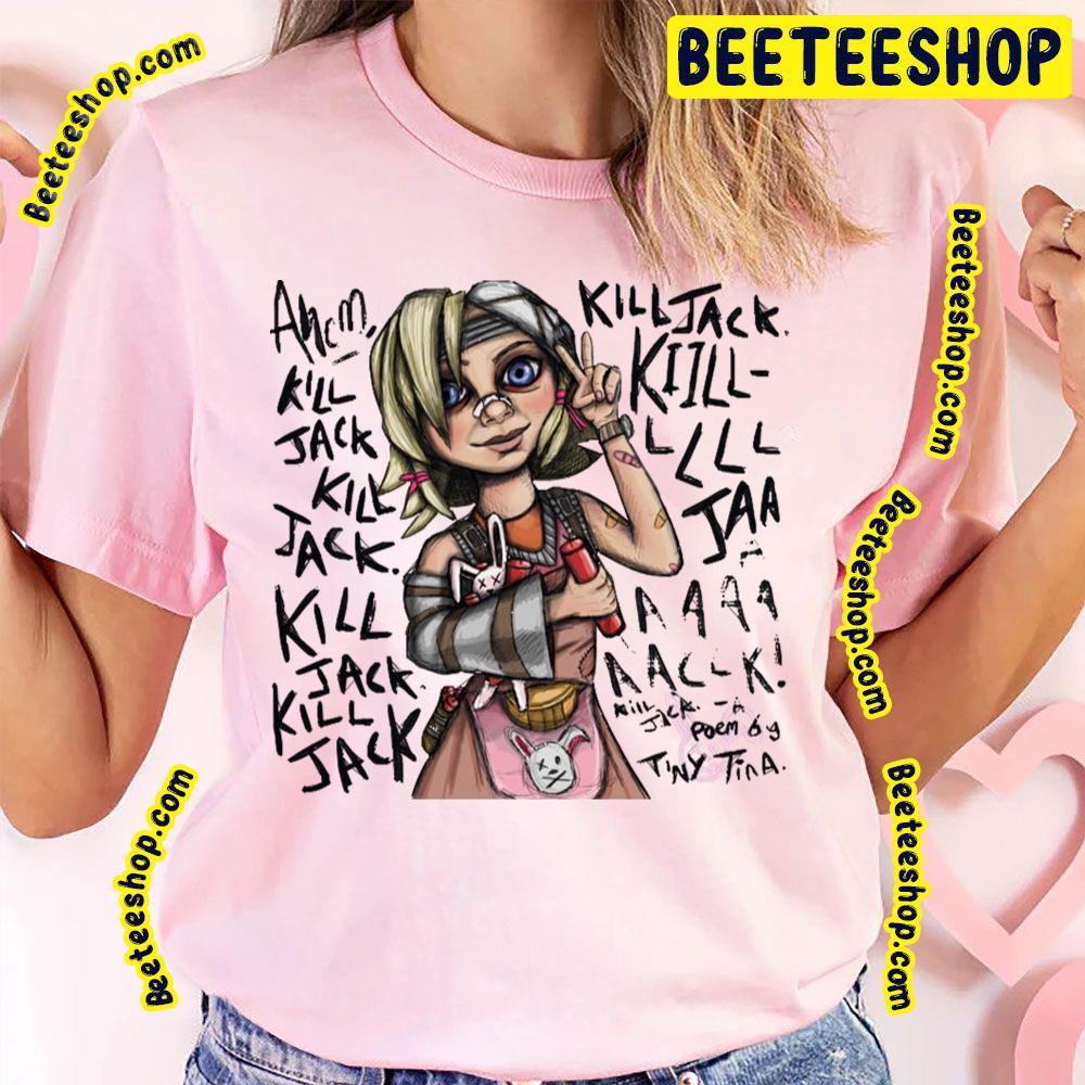 Jack Poem Tiny Tina Trending Unisex T-Shirt Jack Poem Tiny Tina Trending Unisex T-Shirt
