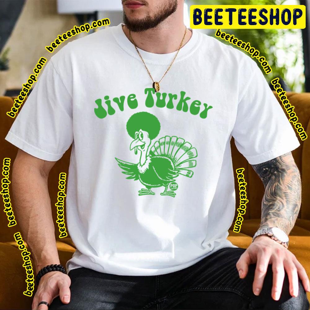 Jive Turkey Trending Unisex T-Shirt Jive Turkey Trending Unisex T-Shirt