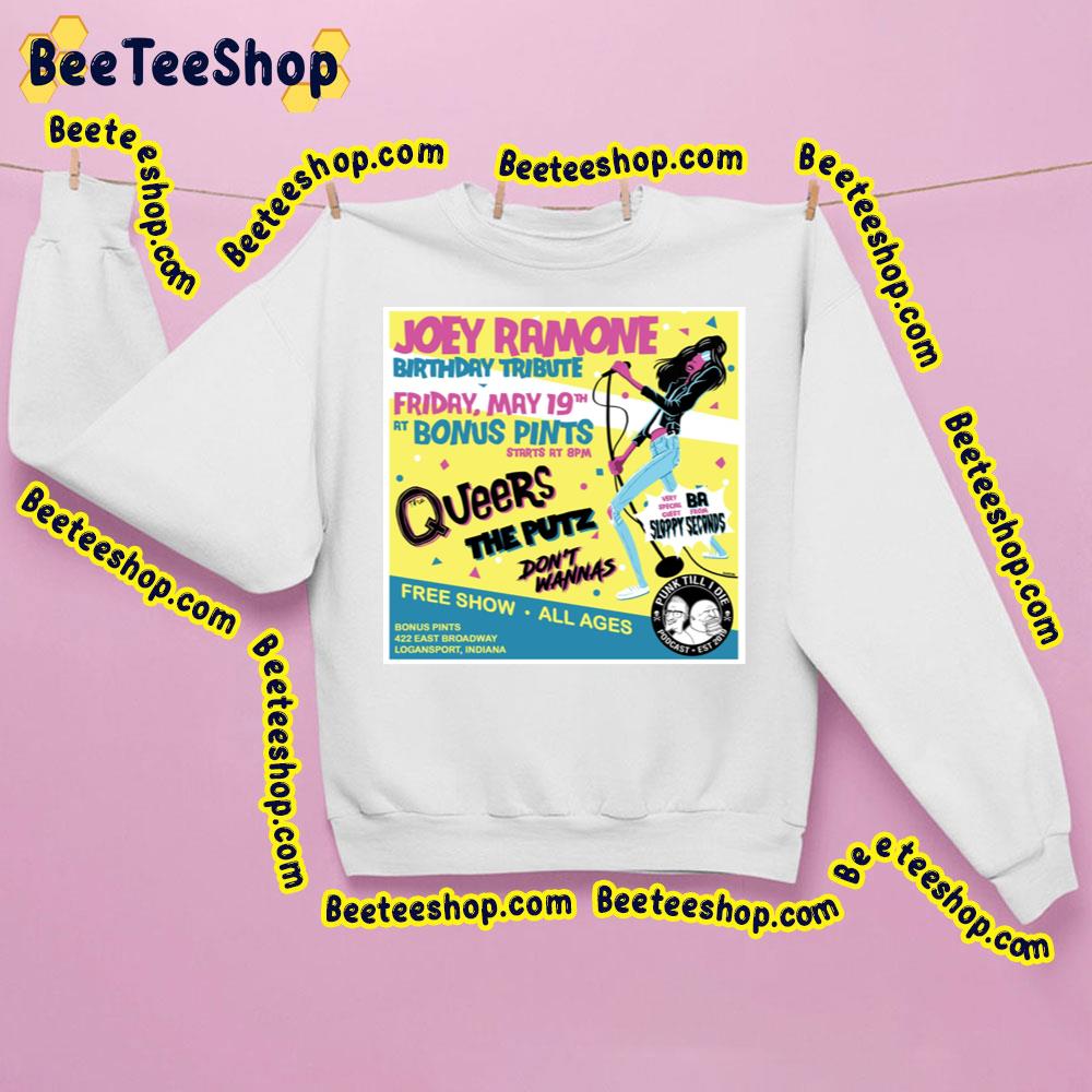 Joey Ramone Birthday Tribute The Queers 2023 Trending Unisex Sweatshirt Joey Ramone Birthday Tribute The Queers 2023 Trending Unisex Sweatshirt