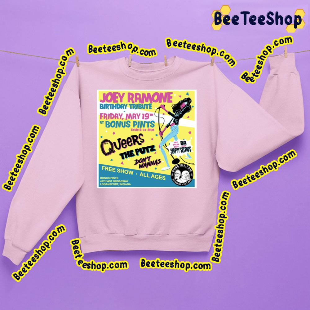 Joey Ramone Birthday Tribute The Queers 2023 Trending Unisex Sweatshirt Joey Ramone Birthday Tribute The Queers 2023 Trending Unisex Sweatshirt