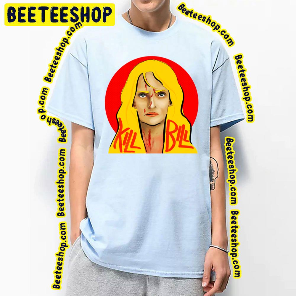 Kill Bill Uma Thurman Samurai Trending Unisex T-Shirt Kill Bill Uma Thurman Samurai Trending Unisex T-Shirt
