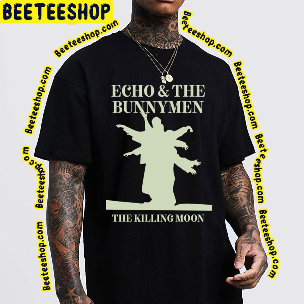 Killing Moon Echo Trending Unisex T-Shirt Killing Moon Echo Trending Unisex T-Shirt