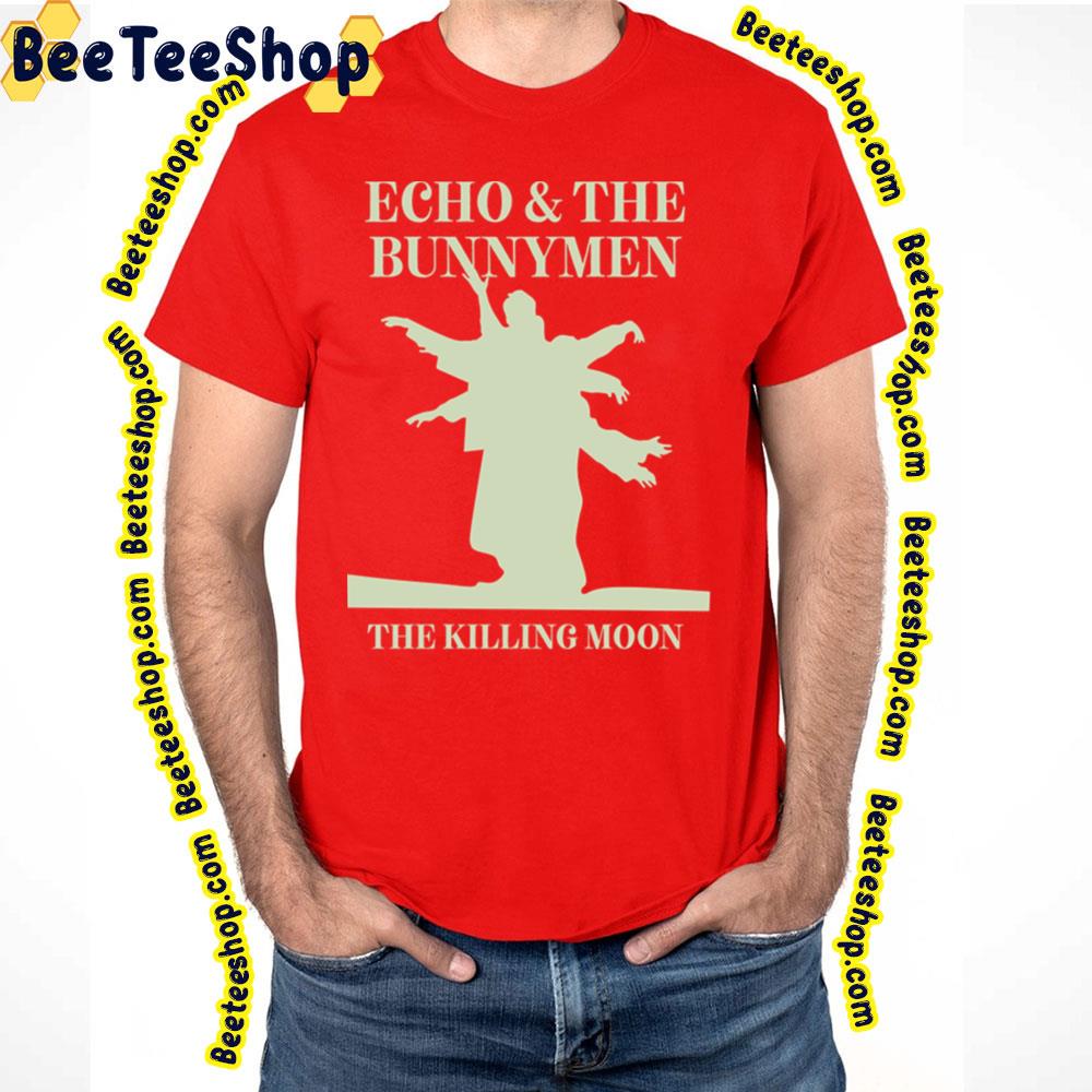 Killing Moon Echo Trending Unisex T-Shirt Killing Moon Echo Trending Unisex T-Shirt