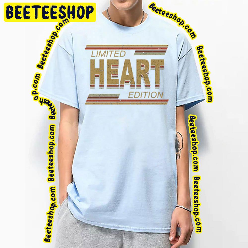 Limited Edition Heart Trending Unisex T-Shirt Limited Edition Heart Trending Unisex T-Shirt