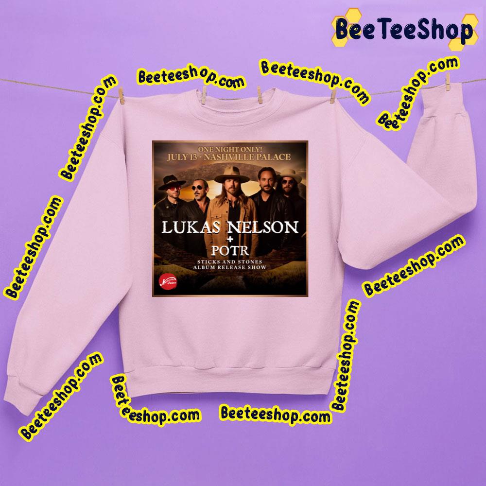 Lukas Nelson And Promise Of The Real Nashville Palace 2023 Trending Unisex Sweatshirt Lukas Nelson And Promise Of The Real Nashville Palace 2023 Trending Unisex Sweatshirt