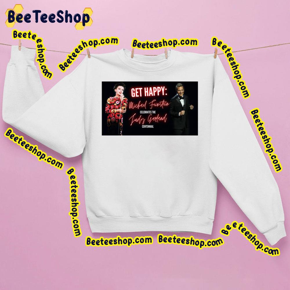 Michael Feingstein Get Happy 2023 Trending Unisex T-Shirt Michael Feingstein Get Happy 2023 Trending Unisex T-Shirt