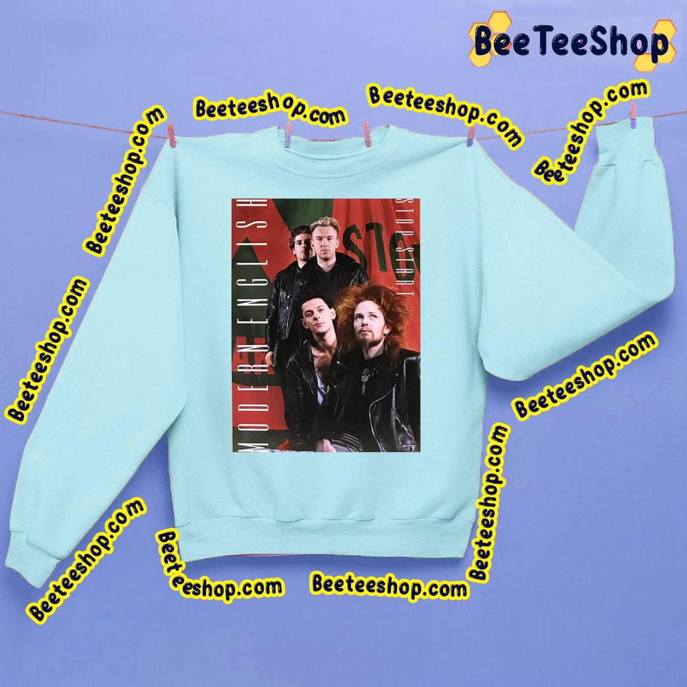 Modern English Stop Start 2023 Trending Unisex Sweatshirt Modern English Stop Start 2023 Trending Unisex Sweatshirt