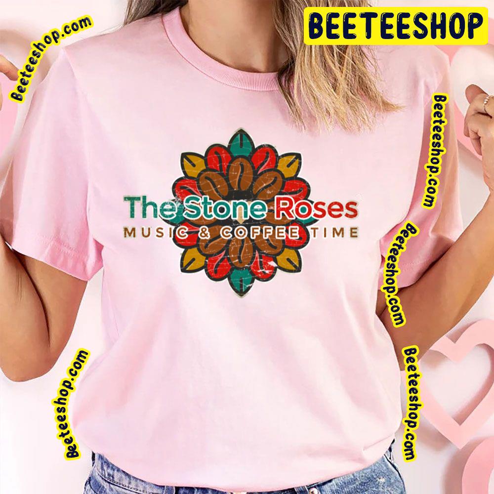 Music & Cofee Time The Stone Roses Trending Unisex T-Shirt Music & Cofee Time The Stone Roses Trending Unisex T-Shirt